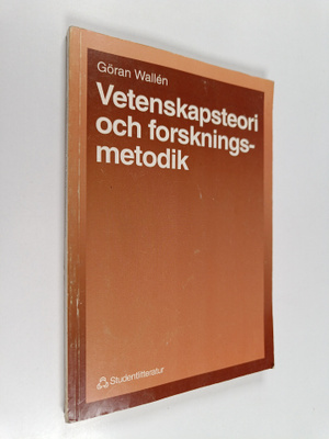 Göran Wallen : Vetenskapsteori och forskningsmetodik