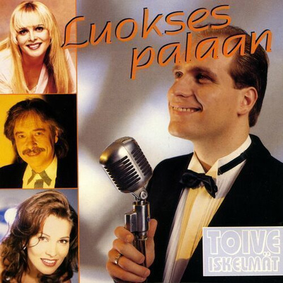 Toiveiskelmät • Luokses palaan CD