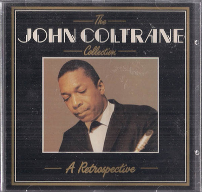 John Coltrane - The Collection a Retrospective - CD