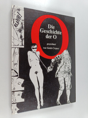 Guido Crepax : die geschichte der O