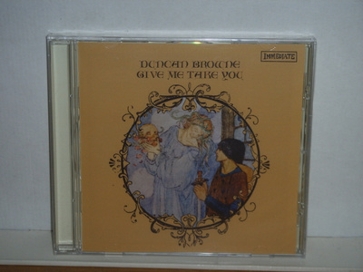 Duncan Browne CD Give Me Take You + 10 bonaria