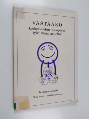 Reija Vento : Atk-ammattilaisten ammattikuva sekä atk-ala...
