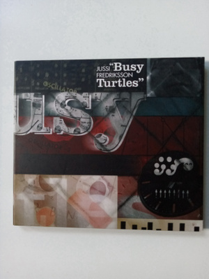 CD JUSSI FREDRIKSSON - "Busy Turtles" ( Sis.postikulut )