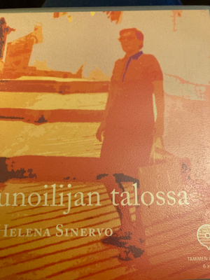 HELENA SINERVO: RUNOILIJAN TALOSSA