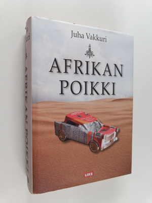 Juha Vakkuri : Afrikan poikki