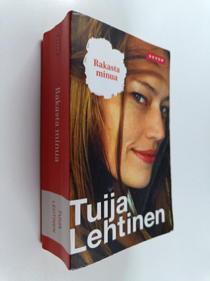Tuija Lehtinen : Rakasta minua : Kulkurilinnut ; Mies vai...