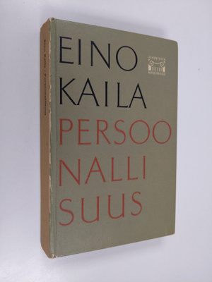 Eino Kaila : Persoonallisuus