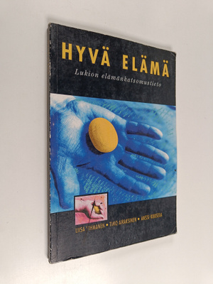 Liisa ym. Vihmanen : Lukion elämänkatsomustieto Kurssi 1,...