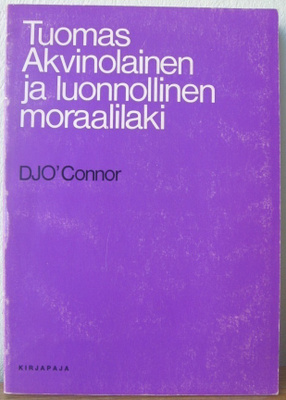 DJ O'Connor: Tuomas Akvinolainen ja luonnollinen moraalilaki