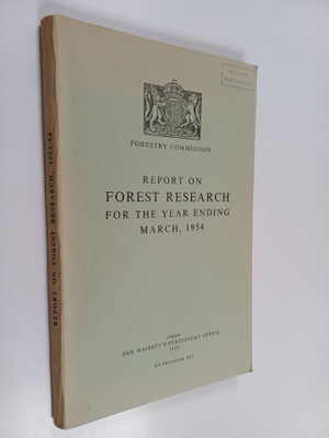 Report on Forest Research march 1954