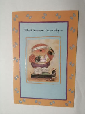Tässä kunnon tervehdys.............