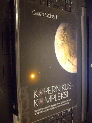 Caleb Scharf : Kopernikuskompleksi ( 1 p. 2014 ) Sis.pk