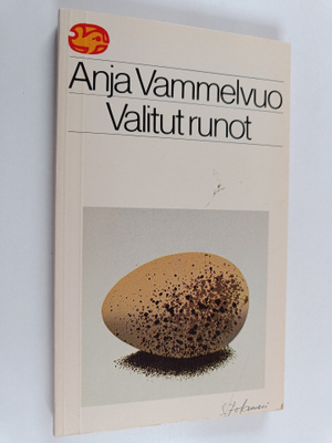 Anja Vammelvuo : Valitut runot