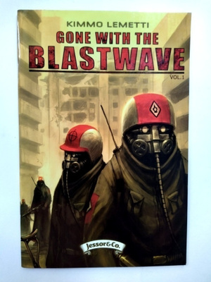 Gone with the blastwave  Lemetti Kimmo