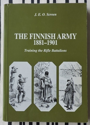 J.E.O.Screen: The Finnish Army 1881-1901