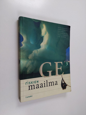 GE 3 : Riskien maailma