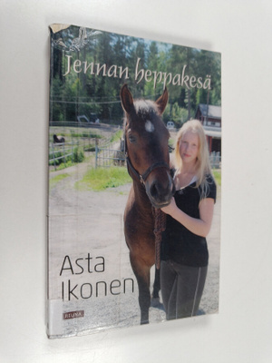 Asta Ikonen : Jennan heppakesä
