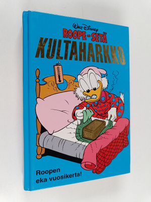 Walt Disney : Roope-setä vuosikerta 1978 : Kultaharkko