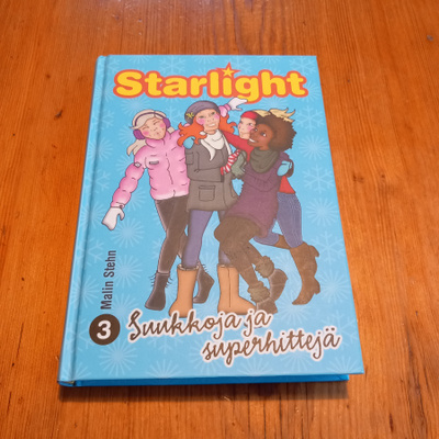 Starlight 3 – Suukkoja ja superhittejä – Malin Stehn