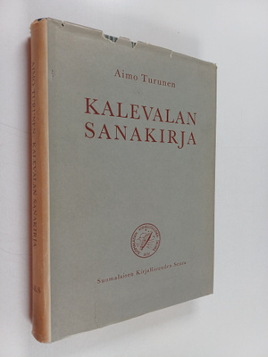 Aimo Turunen : Kalevalan sanakirja