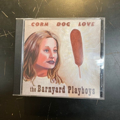 Barnyard Playboys - Corn Dog Love CD