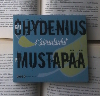 Kaj Chydenius, P. Mustapää - Kaipuulaulut (CD)