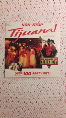 The Man With The Golden Horn – Non-Stop Tijuana