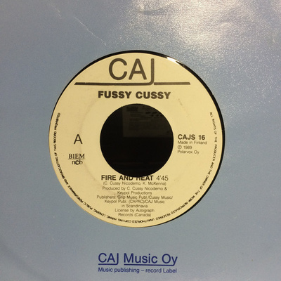 FUSSY CUSSY :: FIRE AND HEAT / LA VITA :: VINYYLI  7"   1989