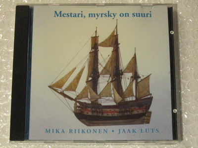 Mika Riikonen / Jaak Luts • Mestari, myrsky on suuri CD