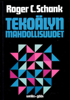 Roger C. Schank: Tekoälyn mahdollisuudet