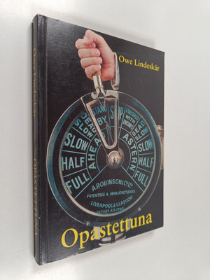 Owe Lindeskär : Opastettuna (signeerattu)