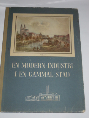 En modern industri i en gammal stad, 1947