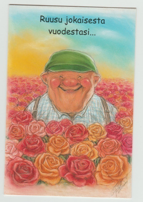 Terho Peltoniemi: "Ruusu jokaisesta vuodestasi ... " (R)