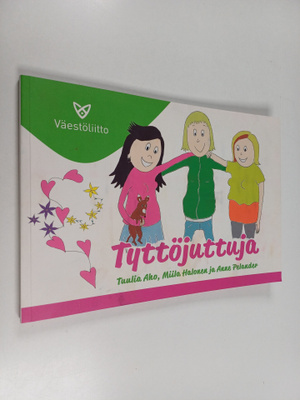 Tuulia Aho : Tyttöjuttuja