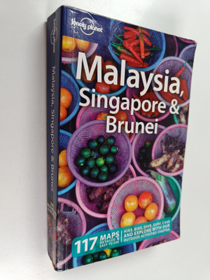 Simon Richmond : Malaysia, Singapore  & Brunei