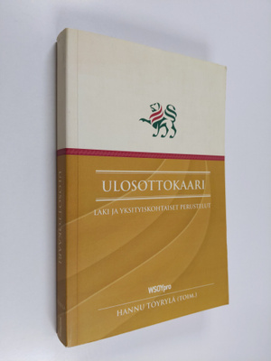 Ulosottokaari : laki ja yksityiskohtaiset perustelut