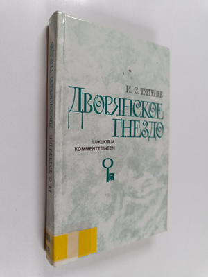 Ivan Sergeevich Turgenev : Dvoryanskoe gnezdo - Lukukirja...