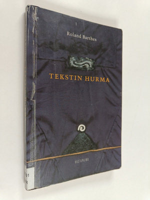 Roland Barthes : Tekstin hurma
