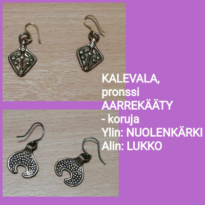KALEVALA AARREKÄÄTY -korvakorut, pronssi , 2 paria