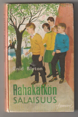 Enid Blyton - Rahakätkön Salaisuus