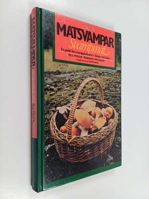 Olle Persson : Matsvampar & svampmat