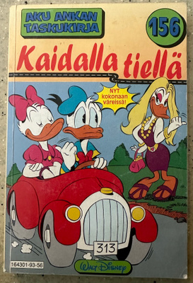 [Kirja] AKU ANKAN TASKUKIRJA 156 - KAIDALLA TIELLÄ
