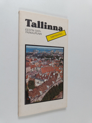 Tamara Evgen'evna Tomberg : Tallinna, Eestin SNTn pääkaup...
