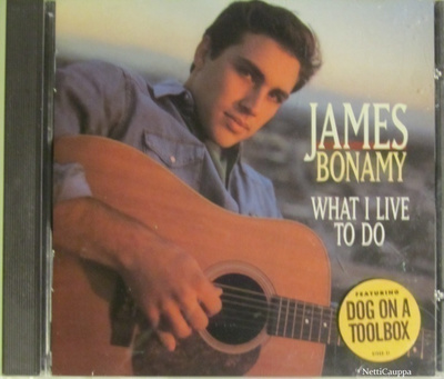 James Bonamy • What I Live To Do CD