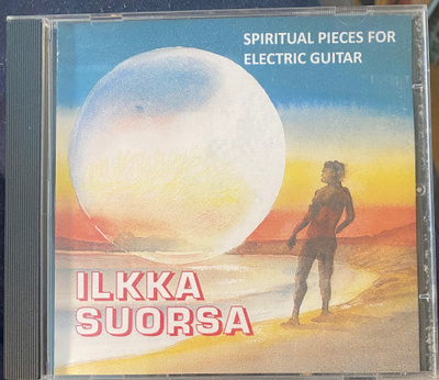 Ilkka Suorsa: Spiritual Pieces for Electric Guitar CD