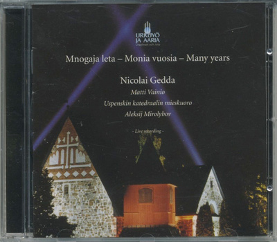NICOLAI GEDDA: Mnogaja leta • Monia vuosia – Fuga CD 2007