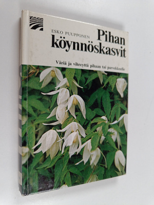 Esko Puupponen : Pihan köynnöskasvit