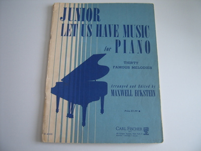JUNIOR LET US HAVE MUSIC FOR PIANO, Eckstein, piano
