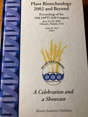 PLANT BIOTECHNOLOGY 2002 AND BEYOND