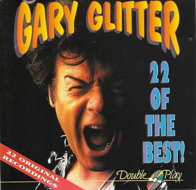 GARY GLITTER: 22 of the best! (kas.), mm. Always yours
